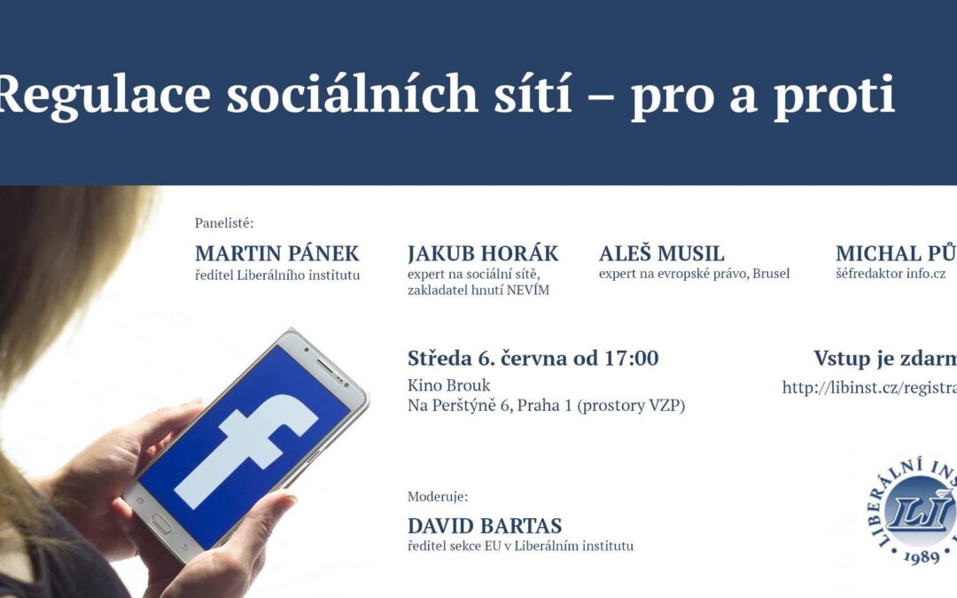 Konference Regulace sociálních sítí – pro a proti 6. června Praha, 20. června Brno