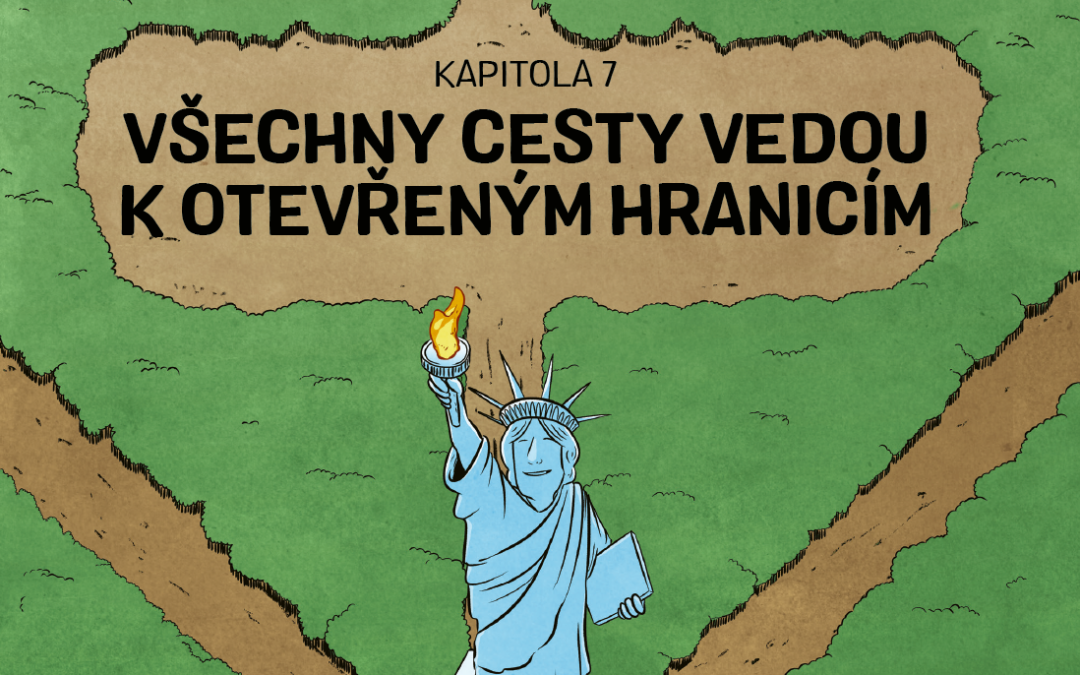 Křest Otevřených hranic, Nepřátel státu, Svobody volby a nového vydání Lidského jednání