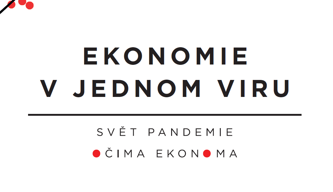 Předmluva Zdeňka Tůmy k českému vydání Ekonomie v jednom viru