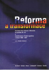 Book Cover: Talábová, Z. (ed.) (2003): Reforma a transformace