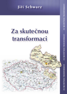 Book Cover: Schwarz, J. (2004): Za skutečnou transformaci